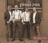 PISSTONS  - CD WALK ON -MCD-