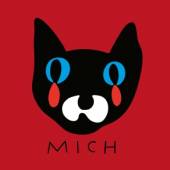 MICH  - VINYL MICH [VINYL]