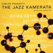 FRANZETTI CARLOS  - CD JAZZ KAMERATA -SACD-