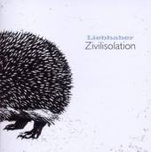 LIEBHABER  - CD ZIVILISATION