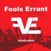 FOOLS ERRANT  - CD VINDICATED