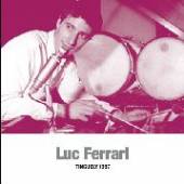 FERRARI LUC  - VINYL TINGUELY 1967 [VINYL]