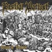 BESTIAL WARLUST  - CDD BLOOD & VALOUR