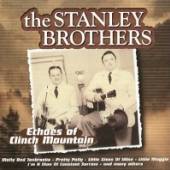 STANLEY BROTHERS  - CD ECHOES OF CLINCH MOUNTAIN