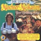 MUNCHER MUSIKANTEN  - CD BEER DRINKING SONGS