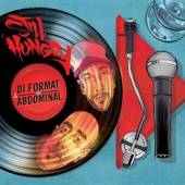 DJ FORMAT & ABDOMINAL  - CD STILL HUNGRY