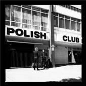 POLISH CLUB  - CD ALRIGHT ALREADY