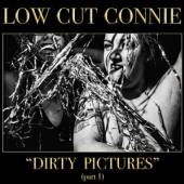 LOW CUT CONNIE  - CD DIRTY PICTURES.. [DIGI]