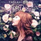 MIYAKI TASHAKI  - VINYL DREAM [VINYL]