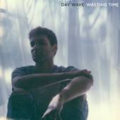 DAY WAVE  - VINYL DAYS WE HAD [LTD] [VINYL]