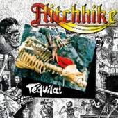 HITCHHIKE  - CD TEQUILA
