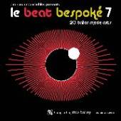 VARIOUS  - CD LE BEAT BESPOKE VOL.7