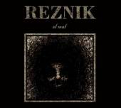 REZNIK  - CD EL MAL