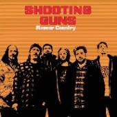 SHOOTING GUNS  - VINYL FLAVOUR COUNTRY-COLOURED- [VINYL]