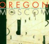 OREGON WITH THE MOSCOW TCHAIKO..  - CD OREGON IN MOSCOW [2CD]