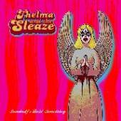 THELMA AND THE SLEAZE  - VINYL SOMEBODY DOIN' SOMETHING [VINYL]