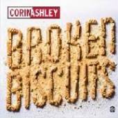 ASHLEY CORIN  - VINYL BROKEN BISQUITS [VINYL]