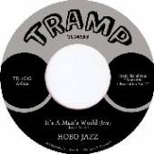 HOBO JAZZ  - SI IT'S A MAN'S WORLD /7