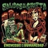 SALIDOS DE LA CRIPTA  - VINYL ENEMIGOS DE LA HUMANIDAD [VINYL]