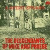 DESCENDANTS OF MIKE & PHO  - VINYL SPIRIT SPEAKS [VINYL]