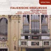 FAGIANI EUGENIO MARIA  - CD ITALIENISCHE ORGELMUSIK