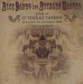 RICK DANKO/RICHARD MANUEL  - CD LIVE AT O’TOOLES TAVERN