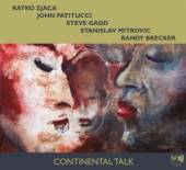 ZJACA RATKO  - CD CONTINENTAL TALK