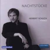 SCHUCH HERBERT  - CD NACHTSTUCKE