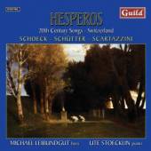 SCHOECK/SCHUTTER/SCARTAZZ  - CD HESPEROS-20TH CENTURY SON