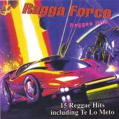 VARIOUS  - CD RAGGA FORCE - RAGGAE HITS