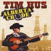 HUS TIM  - CD ALBERTA CRUDE