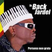 DR BACK JARDEL  - CD PERSONA NON GRATA