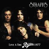 STRAPPS  - CD LIVE AT THE RAINBOW 1977