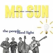 MR. SUN  - CD PEOPLE NEED LIGHT..