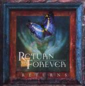 RETURN TO FOREVER  - 2xCD RETURNS