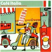 VARIOUS  - CD CAFE ITALIA-A MUS..