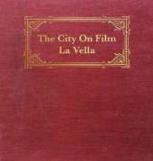 CITY ON FILM  - VINYL LA VELLA [VINYL]