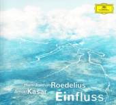 ROEDELIUS HANS-JOACHIM/A  - CD EINFLUSS