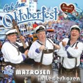 MATROSEN IN LEDERHOSEN  - CD AUF DEM OKTOBERFEST