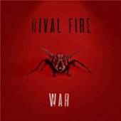 RIVAL FIRE  - CD WAR