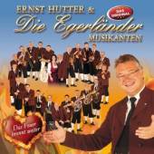 HUTTER ERNST & DIE EGERL  - CD FEUER BRENNT WEITER