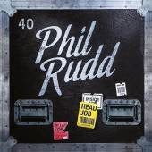 PHIL RUDD  - CD HEAD JOB