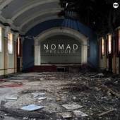 NOMAD  - VINYL PRELUDES [VINYL]