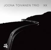 TOIVANEN JOONA -TRIO-  - CD XX