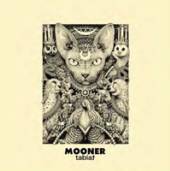 MOONER  - VINYL TABIAT -COLOURED- [VINYL]