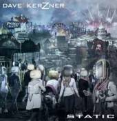 KERZNER DAVE  - CD STATIC