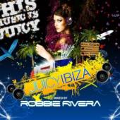 ROBBIE RIVERA  - CD JUICY IBIZA