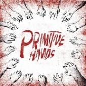  PRIMITIVE HANDS [VINYL] - suprshop.cz