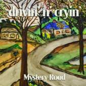 DRIVIN' N' CRYIN'  - CD MYSTERY ROAD