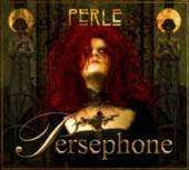 PERSEPHONE PHON THASTROM  - CD PERLE (LTD.DIGI)